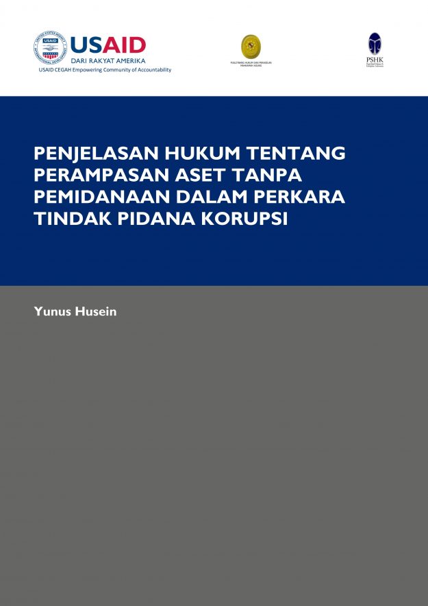 PENJELASAN HUKUM TENTANG PERAMPASAN ASET TANPA PEMIDANAAN