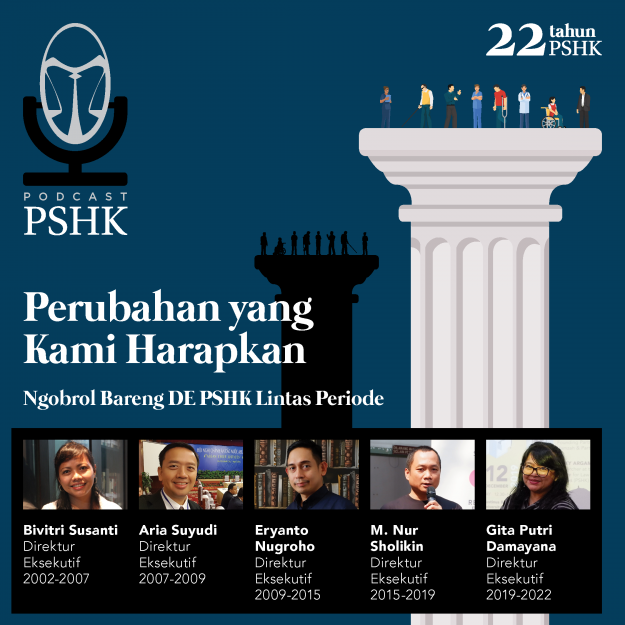 YSHK_2020-06-30_PSHK_Podcast_1_Perubahan-yang-Kami-Harapkan_WA-IG_A